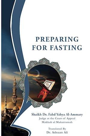 PREPARING FOR FASTING