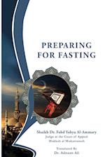 PREPARING FOR FASTING 