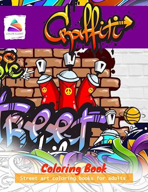 Graffiti Coloring Book