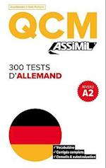QCM 300 Tests D'Allemand, niveau A2