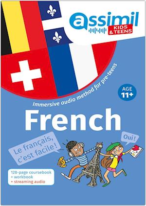 ASSiMiL 100 % Français - Kids & Teens