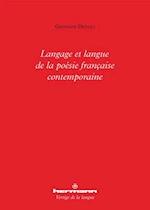 Langage et langue de la poésie française contemporaine