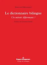 Le dictionnaire bilingue, un miroir déformant