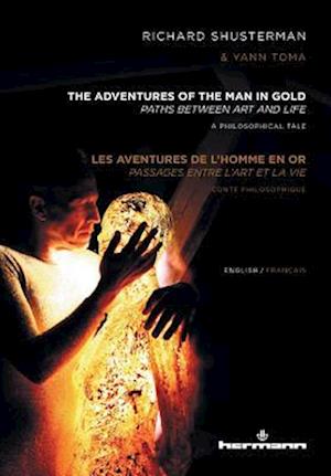 The Adventures of the Man in Gold/Les Aventures de L'Homme En Or