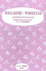 Correspondance Mallarme-Whistler