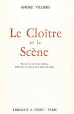 Le Cloitre Et La Scene