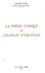 La Poesie Lyrique de Charles d'Orleans