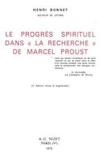 Le Progres Spirituel Dans 'la Recherche' de Marcel Proust