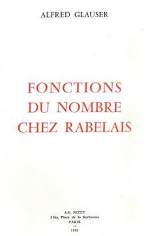 Fonctions Du Nombre Chez Rabelais