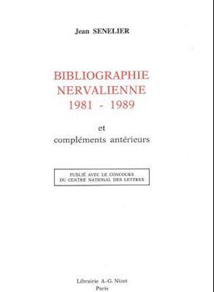 Bibliographie Nervalienne 1981-1989