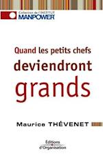 Quand les petits chefs deviendront grands