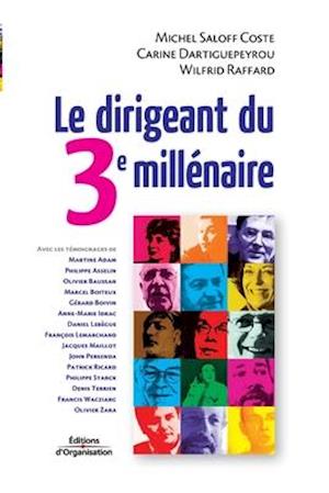 Le dirigeant du 3e millénaire