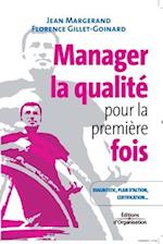 Manager la qualité pour la première fois