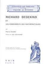 Richard Dedekind Et Les Fondements Des Mathematiques