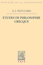 Etudes de Philosophie Grecque