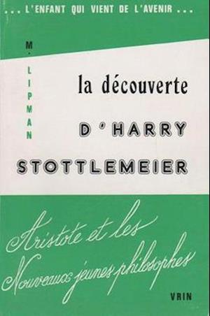 La Decouverte D'Harry Stottlemeier