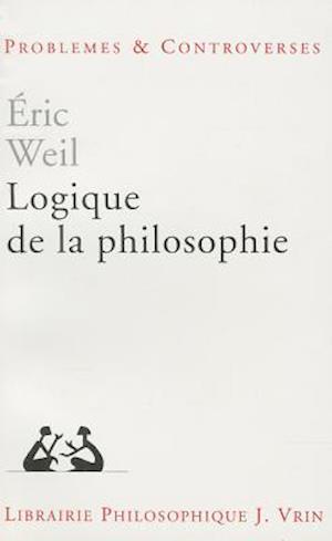 Logique de La Philosophie