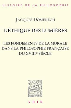 L'Ethique Des Lumieres