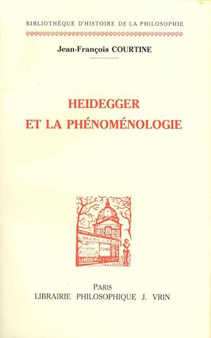 Heidegger Et La Phenomenologie