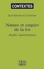 Nature Et Empire de la Loi