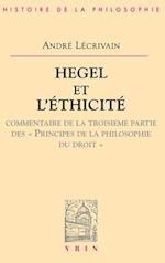 Hegel Et L'Ethicite