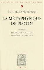 La Metaphysique de Plotin