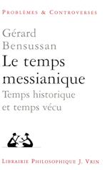 Le Temps Messianique