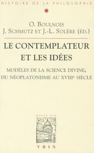 Les Contemplateurs Et Les Idees