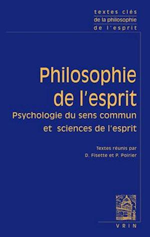 Textes Cles de Philosophie de L'Esprit