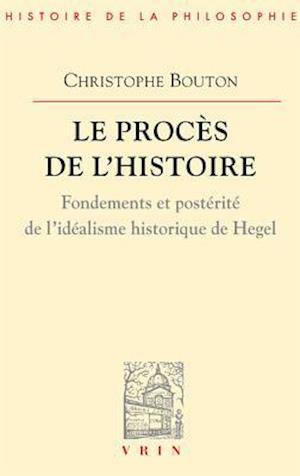 Le Proces de L'Histoire