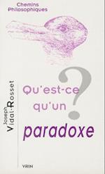 Qu'est-Ce Qu'un Paradoxe?