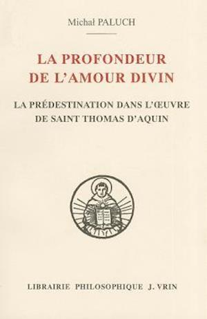 La Profondeur de L'Amour Divin