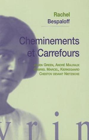 Cheminements Et Carrefours