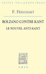 Bolzano Contre Kant