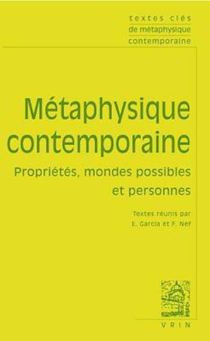 Textes Cles de Metaphysique Contemporaine