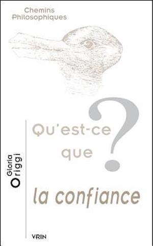 Qu'est-Ce Que La Confiance?