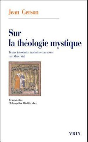 Sur La Theologie Mystique