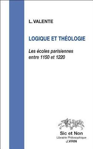 Logique Et Theologie