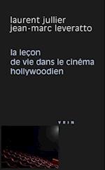 La Lecon de Vie Dans Le Cinema Hollywoodien