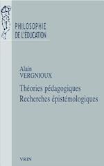 Theories Pedagogiques Recherches Epistemologiques