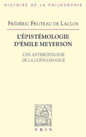 L'Epistemologie D'Emile Meyerson