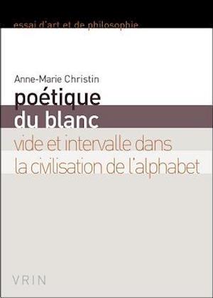 Poetique Du Blanc