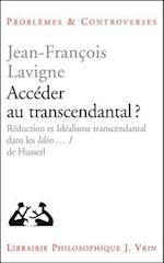 Acceder Au Transcendantal?