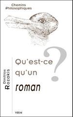 Qu'est-Ce Qu'un Roman?