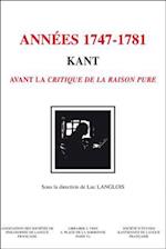 Kant - Les Annees 1747-1781