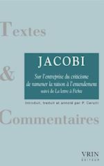 Sur L'Entreprise Du Criticisme de Ramener La Raison A L'Entendement