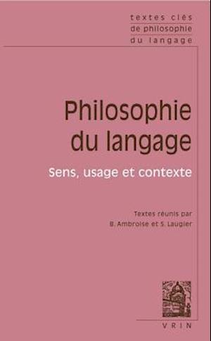 Textes Cles de Philosophie Du Langage