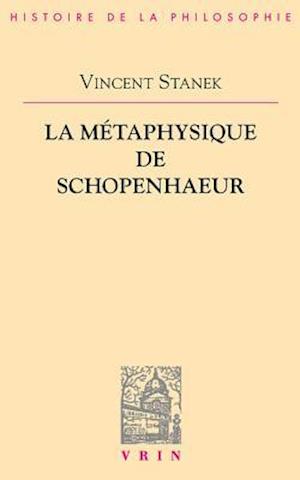 La Metaphysique de Schopenhauer