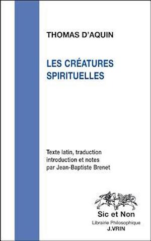 Les Creatures Spirituelles