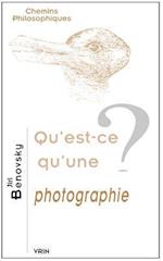 Qu'est-Ce Qu'une Photographie?